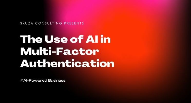 AI and Multi-Factor Authentication